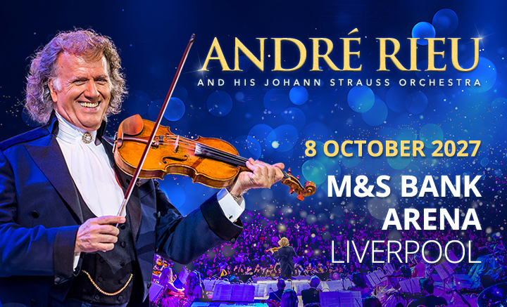 Rieu 2027 Liverpool 720X437px