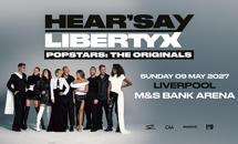 Hear'say & Liberty X M&S Bank Arena Liverpool Main